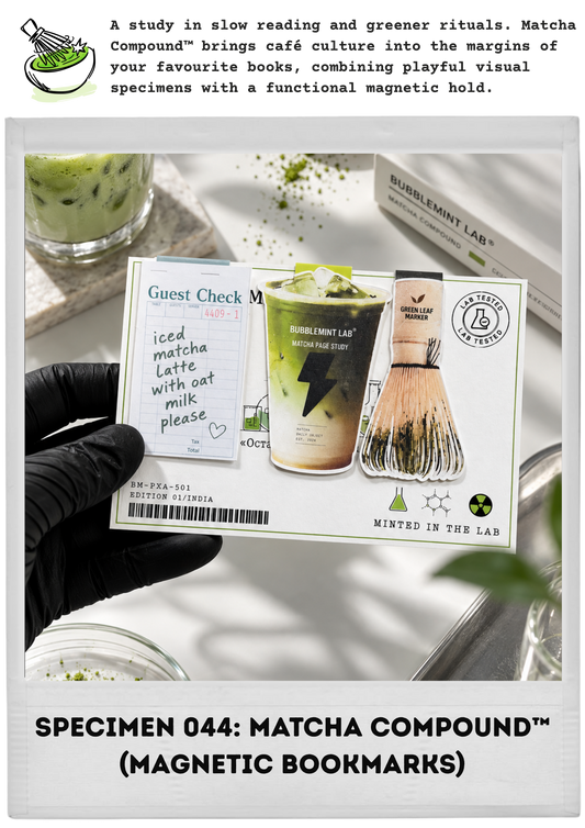 SPECIMEN 044: MATCHA COMPOUND™